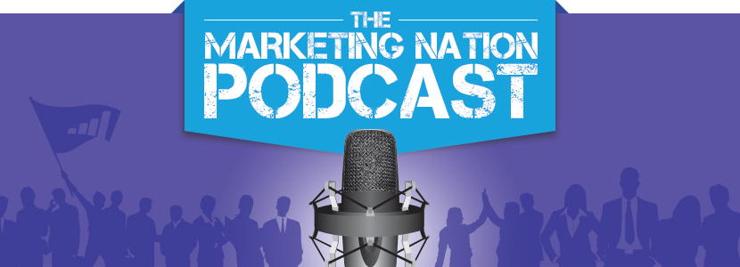 The Marketing Nation Podcast